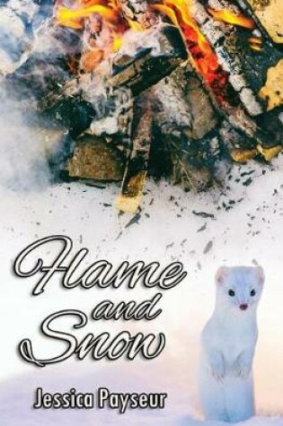 Cover of Flame and Snow