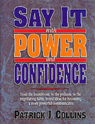 Book cover for Say It With Power and Confidence