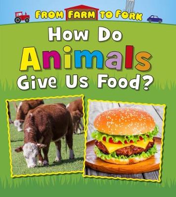 Book cover for From Farm to Fork: Where Does My Food Come From? Pack A of 4