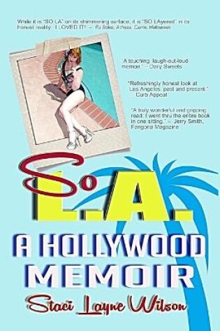 Cover of So L.A. - A Hollywood Memoir