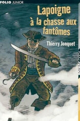 Cover of Lapoigne a la chasse aux fantomes