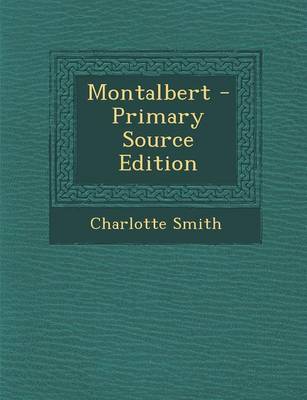 Book cover for Montalbert - Primary Source Edition