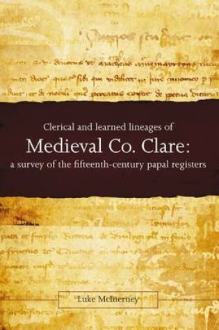 Cover of Clerical and Learned Lineages of Medieval Co. Clare