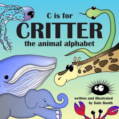 Book cover for C is for Critter