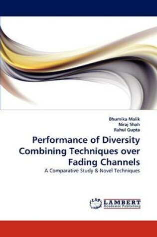 Cover of Performance of Diversity Combining Techniques Over Fading Channels