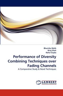 Book cover for Performance of Diversity Combining Techniques Over Fading Channels