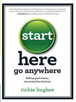 Book cover for Start Here, Go Anywhere