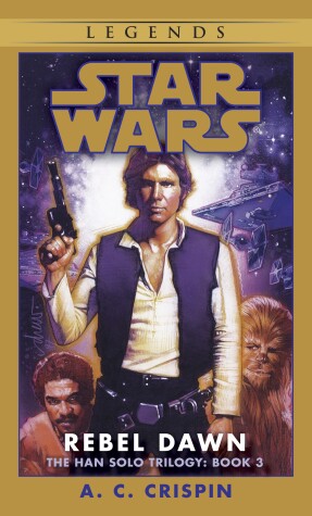 Cover of Rebel Dawn: Star Wars Legends (The Han Solo Trilogy)