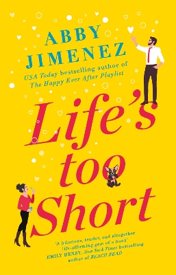 Book cover for Life's Too Short