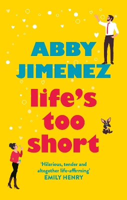 Book cover for Life's Too Short