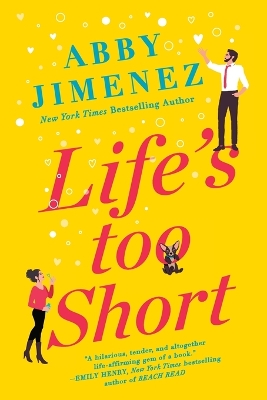 Book cover for Life's Too Short