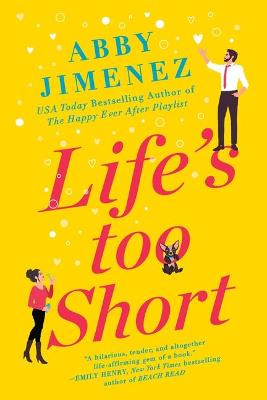 Book cover for Life's Too Short