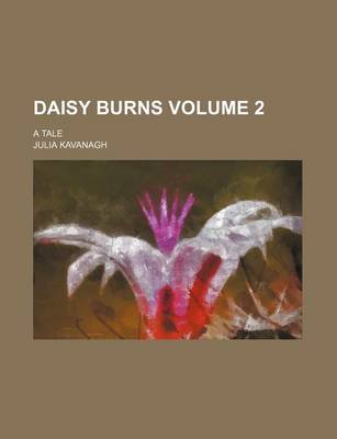 Book cover for Daisy Burns Volume 2; A Tale