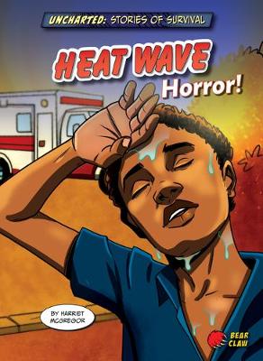 Book cover for Heat Wave Horror!