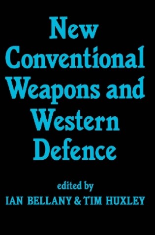 Cover of New Conventional Weapons and Western Defence