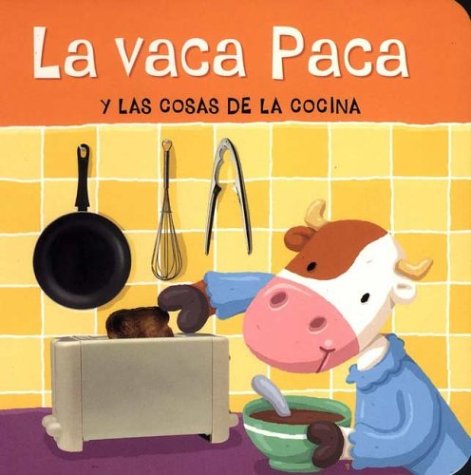 Book cover for Vaca Paca y Las Cosas de La Cocina