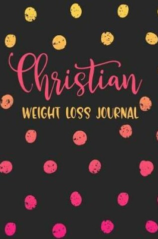 Cover of Christian Weight Loss Journal