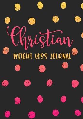 Book cover for Christian Weight Loss Journal