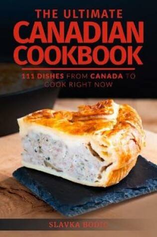 Cover of The Ultimate Canadian Cookbook