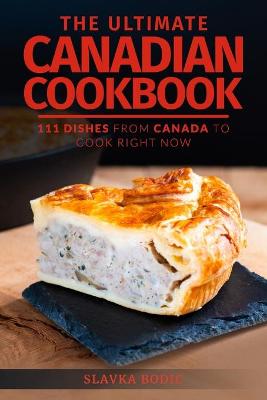 Book cover for The Ultimate Canadian Cookbook