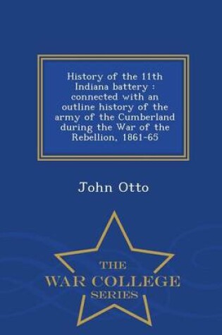 Cover of History of the 11th Indiana Battery