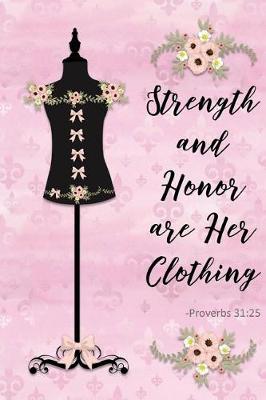 Book cover for Strength and Honor Are Her Clothing - Proverbs 31