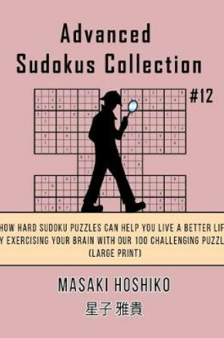 Cover of Advanced Sudokus Collection #12