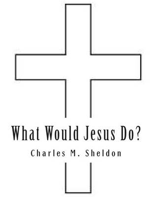 Book cover for What Would Jesus Do?