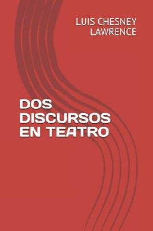 Cover of DOS Discursos En Teatro