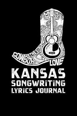 Book cover for Kansas Songwriting Lyrics Journal