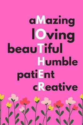 Book cover for Amazing Loving Beautiful Humble Patient Creative