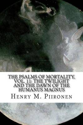 Book cover for The Psalms of Mortality, Vol. 11
