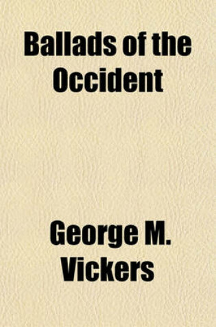 Cover of Ballads of the Occident