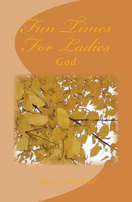 Book cover for Fun Times For Ladies