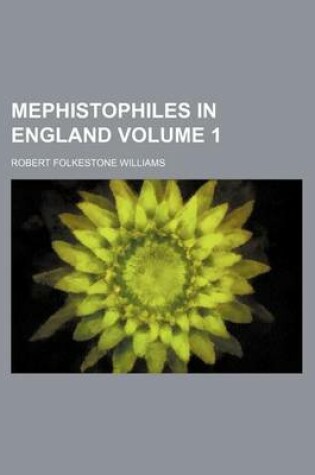 Cover of Mephistophiles in England Volume 1