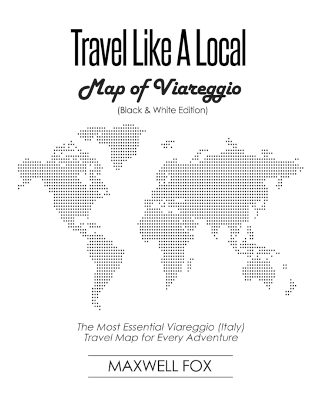 Book cover for Travel Like a Local - Map of Viareggio (Black and White Edition)