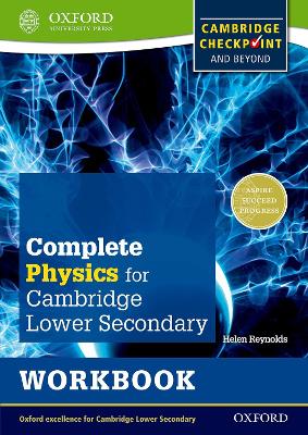 Book cover for Complete Physics for Cambridge Lower Secondary Workbook (First Edition)