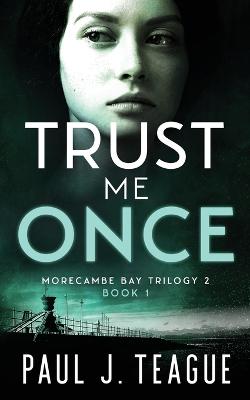 Book cover for Trust Me Once