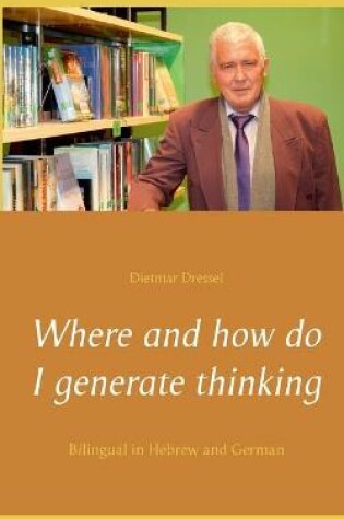 Cover of Where and how do I generate thinking