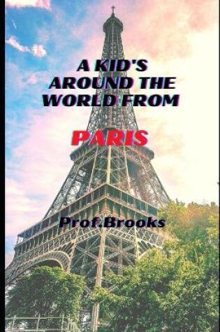 Cover of A Kid's Around the World from Paris