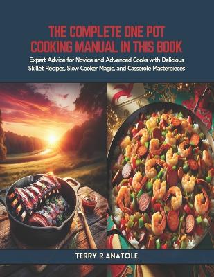 Cover of The Complete One Pot Cooking Manual in this Book