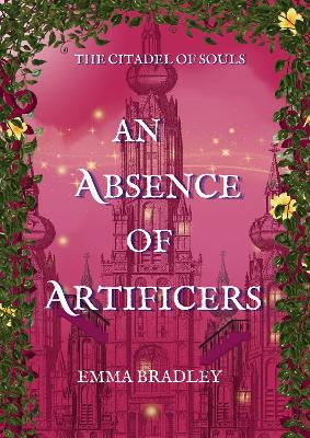 Book cover for An Absence Of Artificers