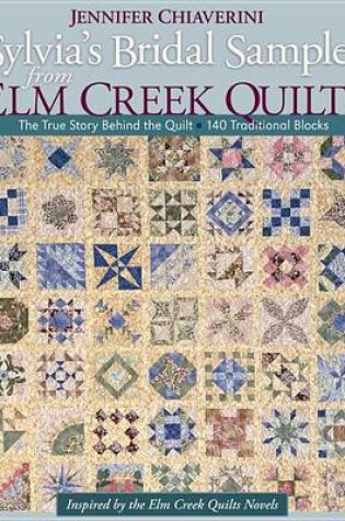 Cover of Sylvia's Bridal Sampler from ELM Creek Quilts