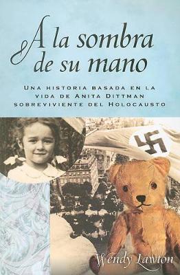 Book cover for a la Sombra de Su Mano