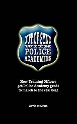 Book cover for Out of Synch with Police Academies