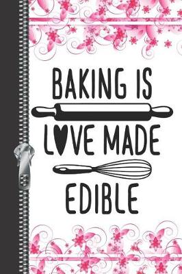 Book cover for Baking Is Love Made Edible