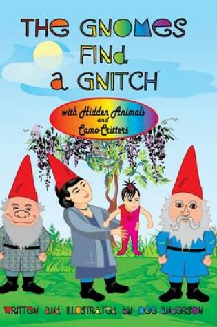 Cover of THE Gnomes Find A Gnitch