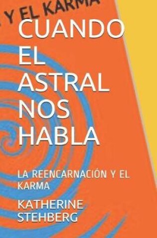 Cover of Cuando El Astral Nos Habla