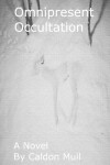 Book cover for Omnipresent Occultation