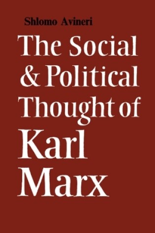 Cover of The Social and Political Thought of Karl Marx